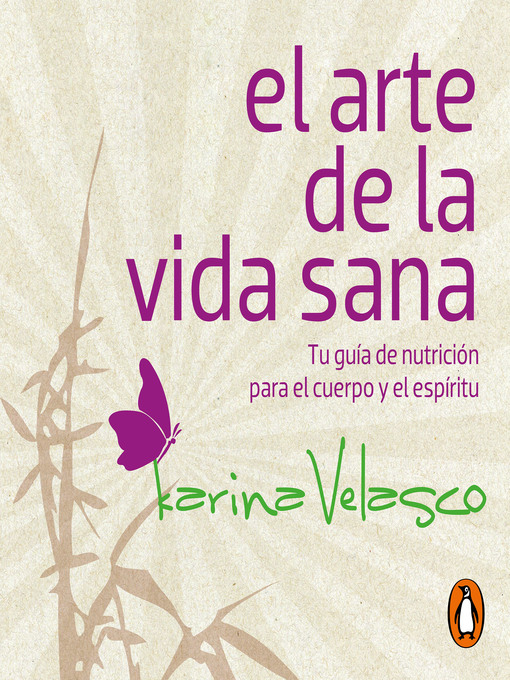 Title details for El arte de la vida sana by Karina Velasco - Available